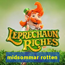 midsommar rotten